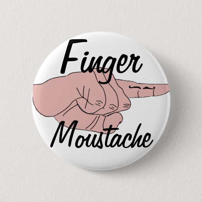 Finger Mustache Button (Front)