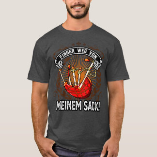 Finger Weg Von Meinem Dudelsack Mnner T-Shirt