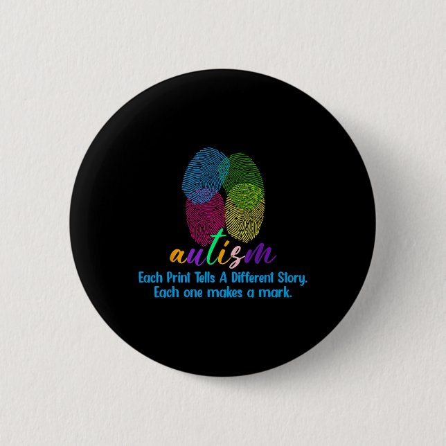Fingerprint Autism Shirt  6 Cm Round Badge (Front)