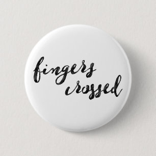Fingers Crossed Typography 6 Cm Round Badge