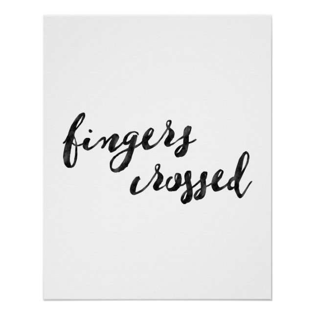 Fingers Crossed Typography Poster (Front)