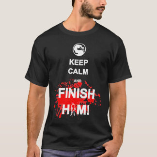 Finish Him! T-Shirt