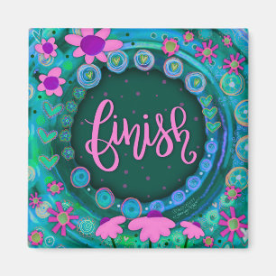 Finish Pretty Fun Floral Modern Inspirivity Magnet