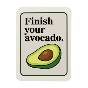 Finish Your Avocado Magnet