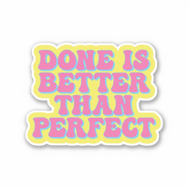 Finishing is more important than perfecting (Front)