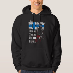 Finland Supporter Blood Sweat No Fears Ice Hockey Hoodie