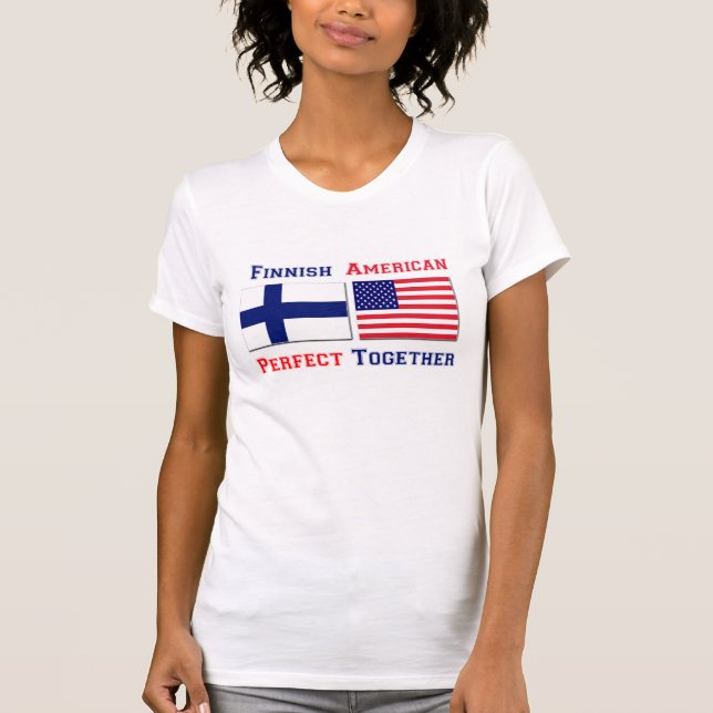 Finnish American Perfect T-Shirt (Front)