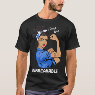 Finnish Girl Unbreakable Finnland Heritage Suomi T-Shirt
