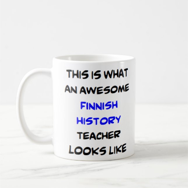 finnish history teacher, awesome coffee mug (Left)