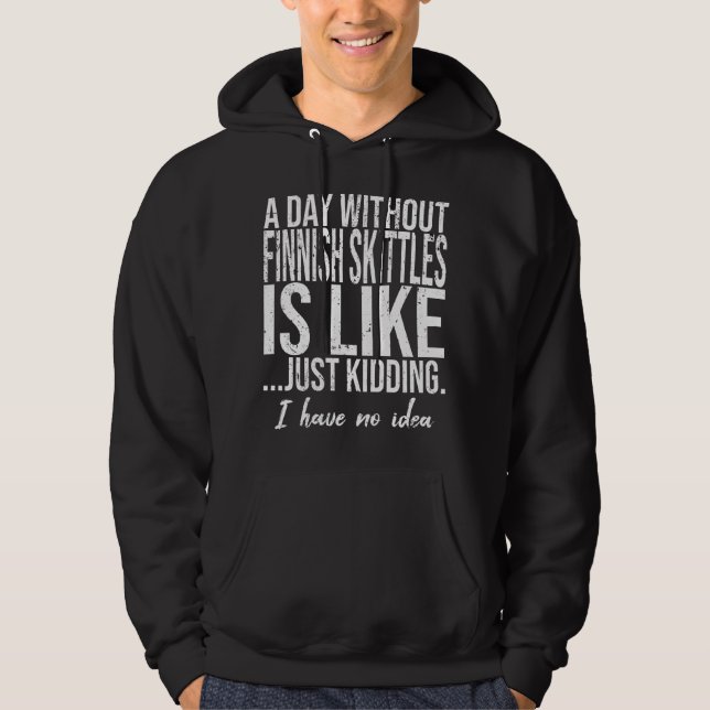 Finnish Skittles funny gift idea Hoodie (Front)