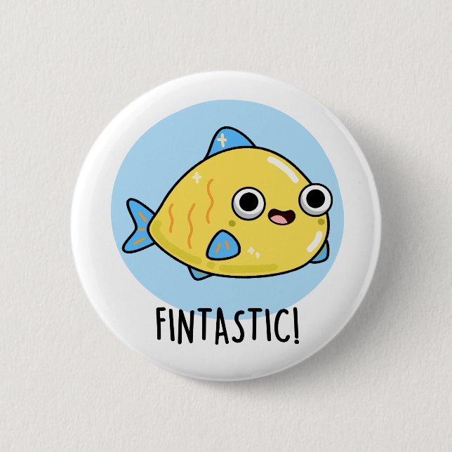 Fintastic Funny Fish Pun  6 Cm Round Badge (Front)