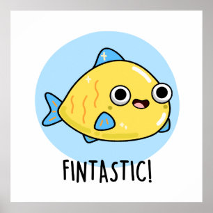 Fintastic Funny Fish Pun Poster