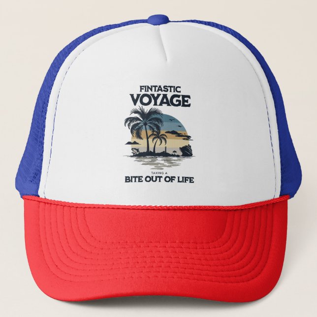 Fintastic Voyage Taking a Bite Out of Life Trucker Hat (Front)