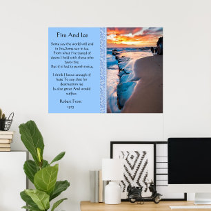 Fire And Ice Cold  Blue Ocean Posters