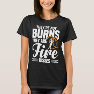 Fire Artist Poi Fire Spinning Fire Dancing Fire Sp T-Shirt