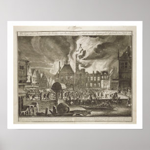Fire at the old Amsterdam Town Hall, 17th July 165 Poster