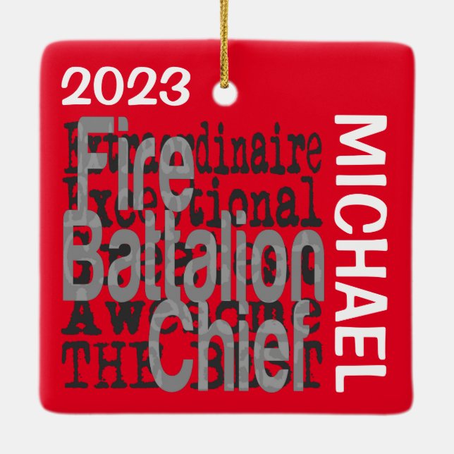 Fire Battalion Chief Extraordinaire CUSTOM Ceramic Ornament (Back)