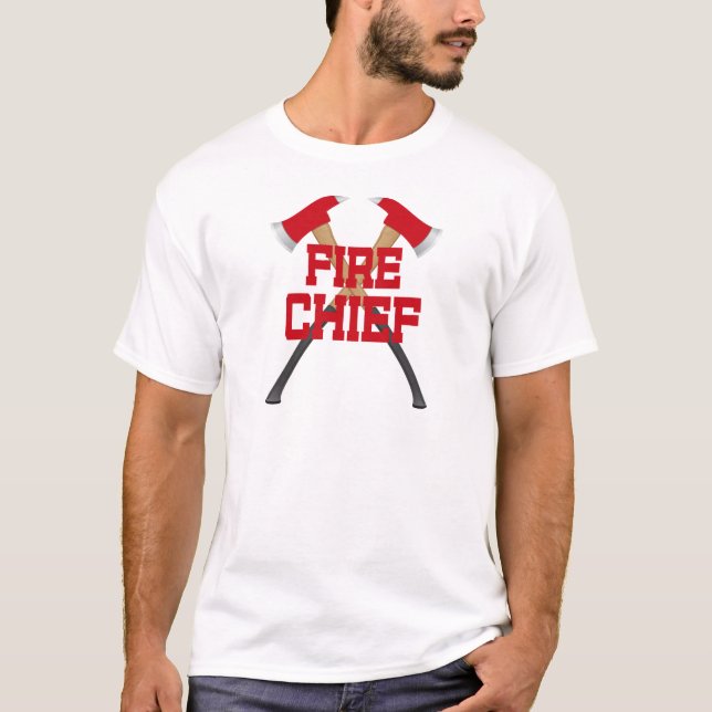 Fire Chief Gift Idea T-Shirt (Front)