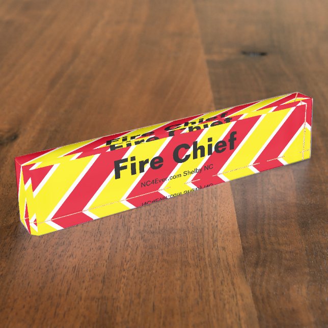 Fire Chief Red/White/Yellow Desk Name Plate (Side)