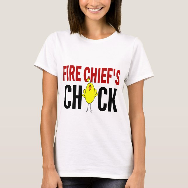 Fire Chief’s Chick T-Shirt (Front)