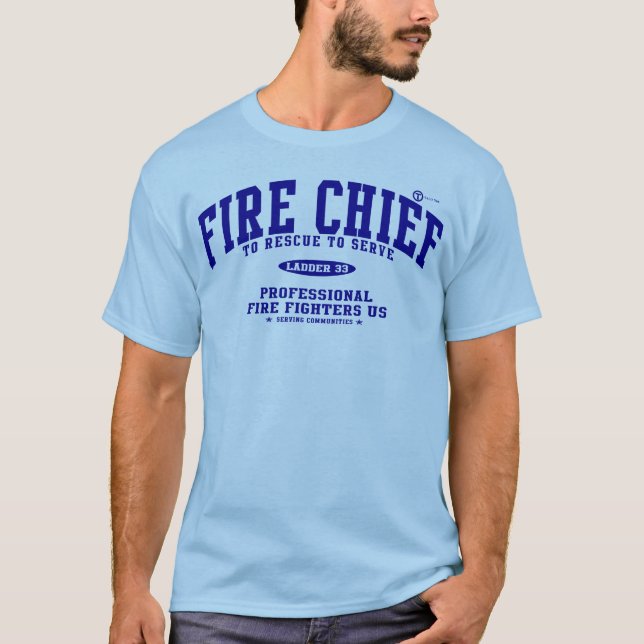 Fire Chief T-Shirt (Front)