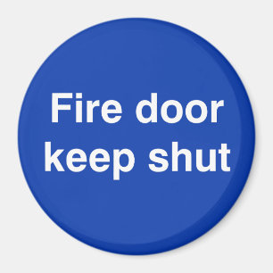Fire Door Keep Shut Magnet