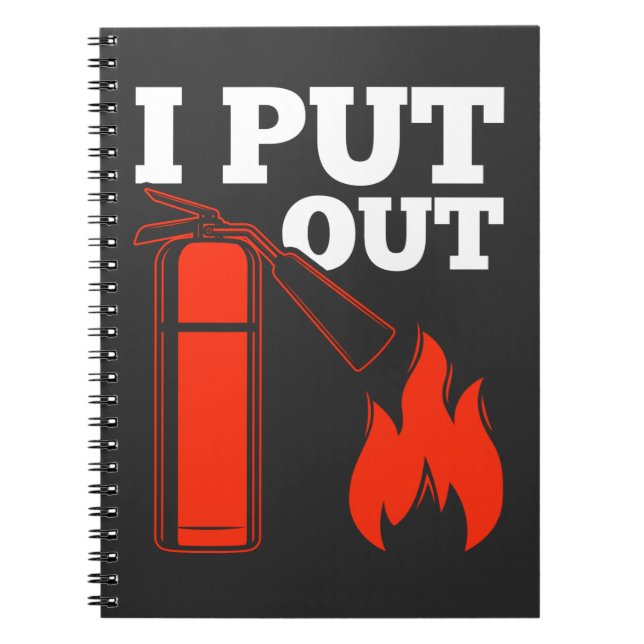 Fire extinguisher Fireman Funny Firefighter Quote Notebook (Front)