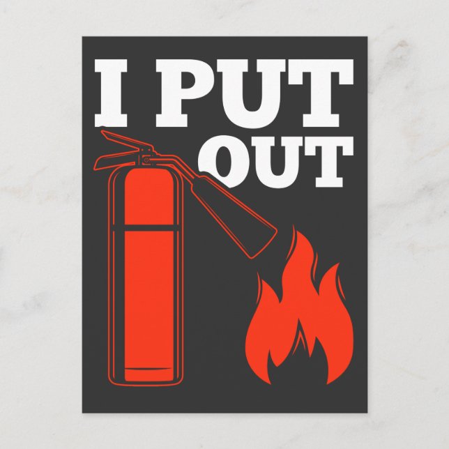 Fire extinguisher Fireman Funny Firefighter Quote Postcard (Front)