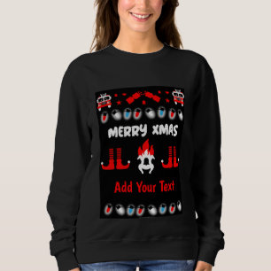 Fire-fighter ugly xmas      sweatshirt