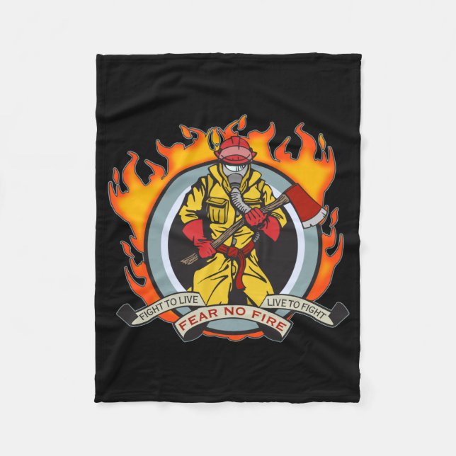 Fire Fighters Fear No Fire Fleece Blanket (Front)