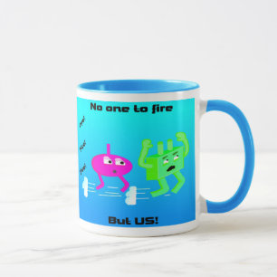 Fire! Fire !Fire! Mug