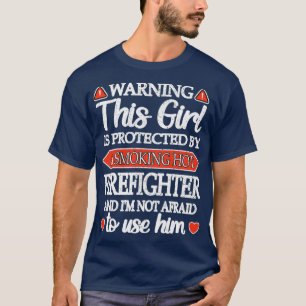 Fire Girlfriend Red Line Girlfriend Of Firefighter T-Shirt