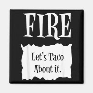 FIRE - Hot Packet Halloween Taco Costume Magnet