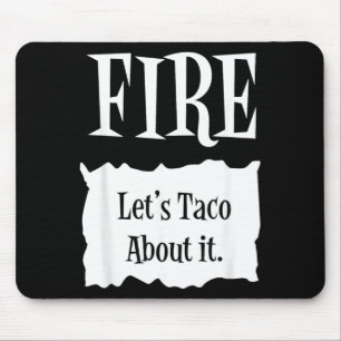 FIRE - Hot Packet Halloween Taco Costume Mouse Pad