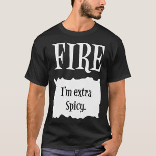 Fire - Hot Packet Halloween Taco Costume T-Shirt