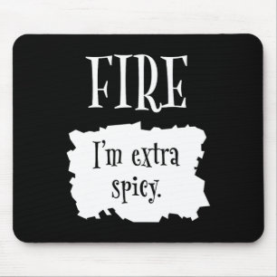 Fire Hot Packet Halloween Taco I'm Extra Spicy Cos Mouse Pad