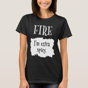 Fire Hot Packet Halloween Taco I'm Extra Spicy Cos T-Shirt