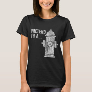 FIRE Hydrant Halloween Costume Pretend A FIRE T-Shirt
