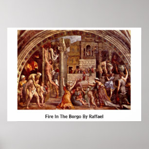 Fire In The Borgo By Raffael Poster