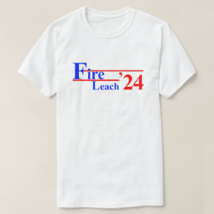 Fire Leach '24 T Shirt