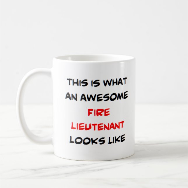 fire lieutenant, awesome coffee mug (Left)