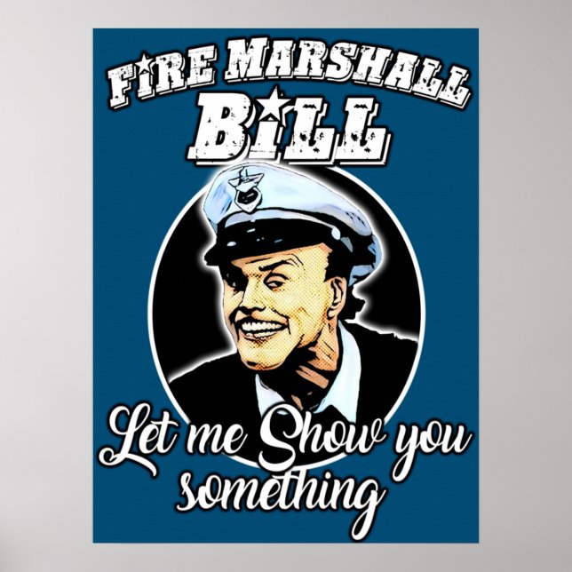 Fire Marshall Bill Poster (Front)