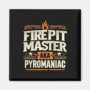 Fire Pit Master Pyromancy Pyrotechnics Fire Pit Lo Magnet