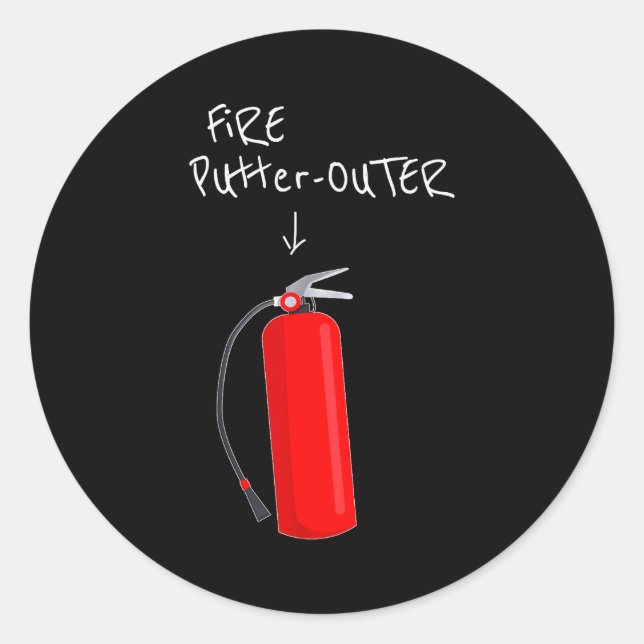 Fire Putter Outer Fire Extinguisher Fire Fighter F Classic Round Sticker (Front)