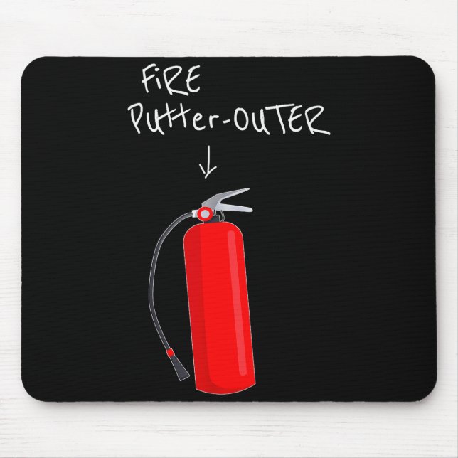 Fire Putter Outer Fire Extinguisher Fire Fighter F Mouse Pad (Front)