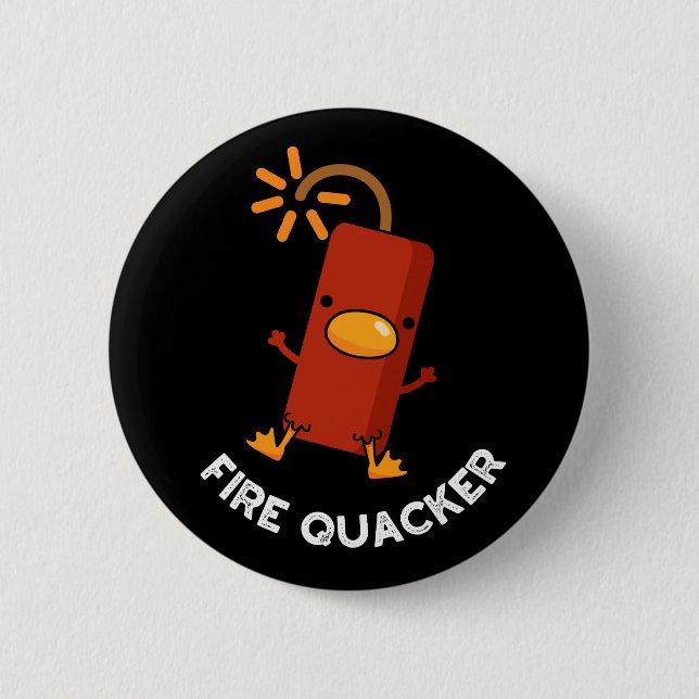 Fire Quacker Funny Fireworks Pun Dark BG 6 Cm Round Badge (Front)
