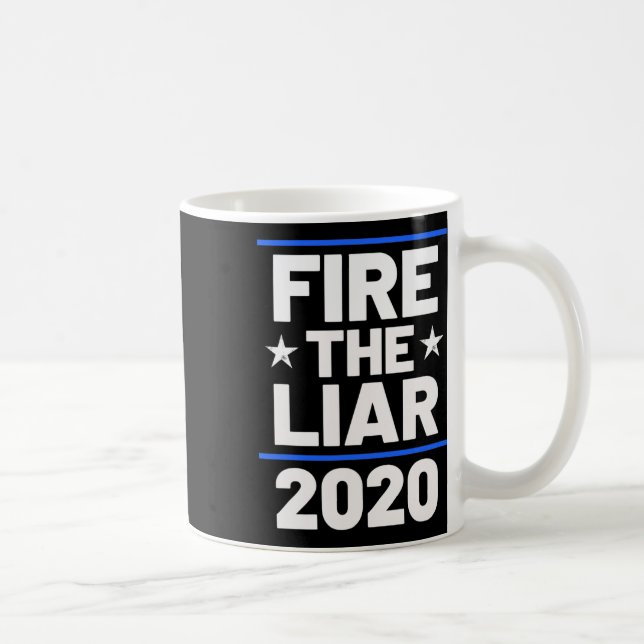Fire The Liar  Coffee Mug (Right)