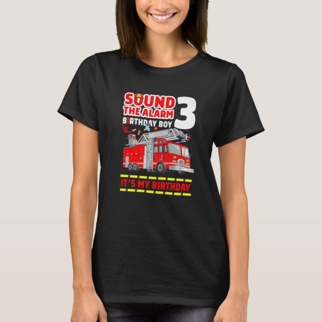 Fire Truck 3 Year Old Firefighter 3rd Birthday Boy T-Shirt (Front)