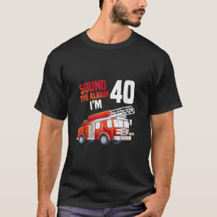 Fire Truck 40th Birthday Firefighter Theme 40 Year T-Shirt