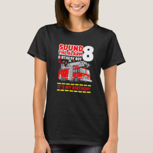 Fire Truck 8 Year Old Firefighter 8th Birthday Boy T-Shirt